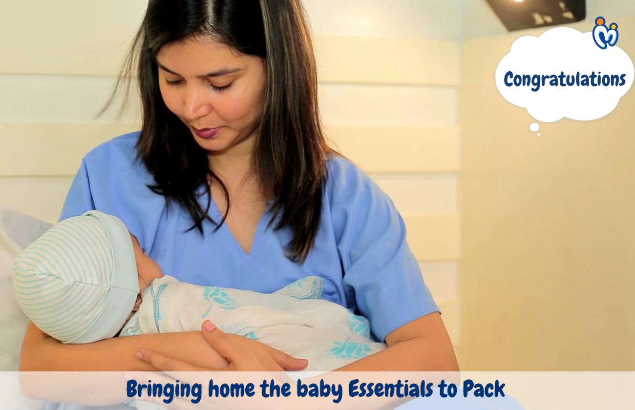 Bringing home the baby - Essentials to Pack!