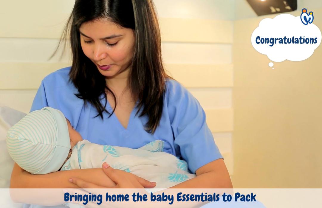 Bringing home the baby - Essentials to Pack!